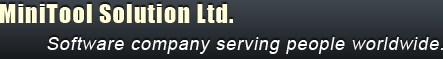 MiniTool Solution Ltd. Software company serving people worldwide