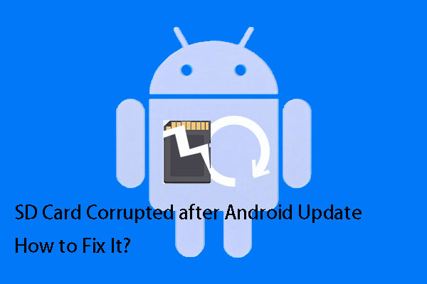 [SOLVED] SD Card Corrupted after Android Update? How to FIX It?