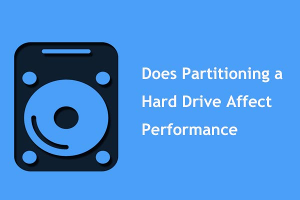 Does Partitioning a Hard Drive Affect Performance? Get Answer!