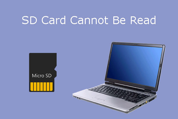 [Fixed] SD Card Cannot Be Read by PCs/Phones