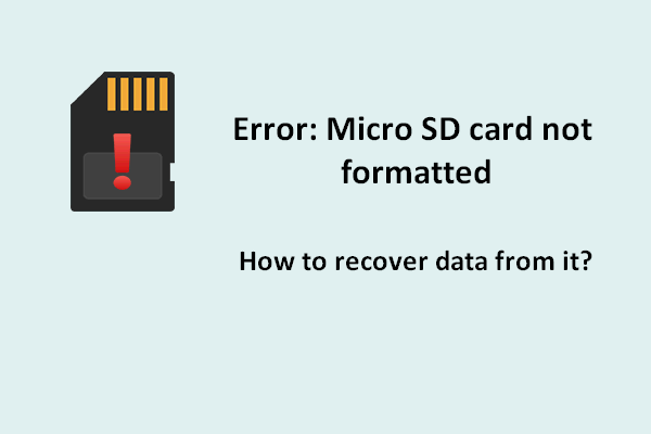 How To Deal With Micro SD Card Not Formatted Error – Look Here