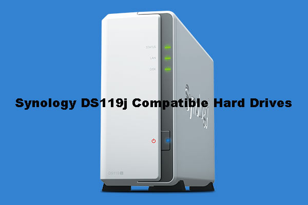Two Kinds of Best Synology DS119j Compatible Hard Drives