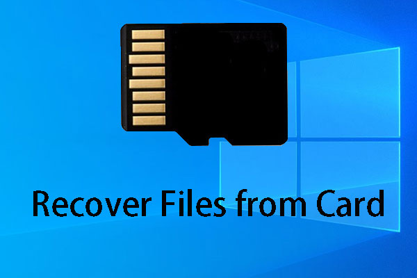 SD Card Recovery - Recover Files from SD Card in Multiple Cases - MiniTool