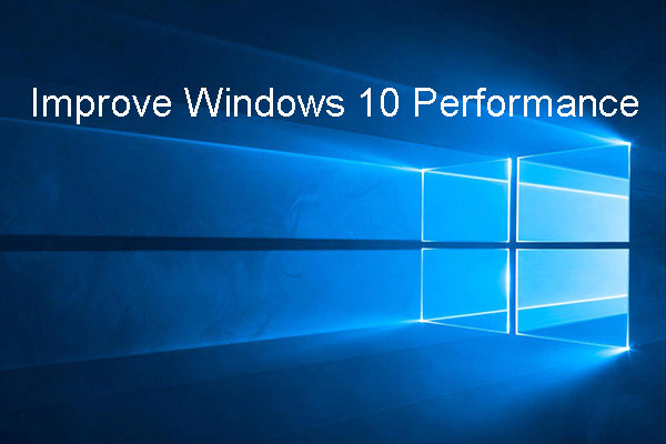 Retpoline Will Be Used to Improve Windows 10 Performance - MiniTool