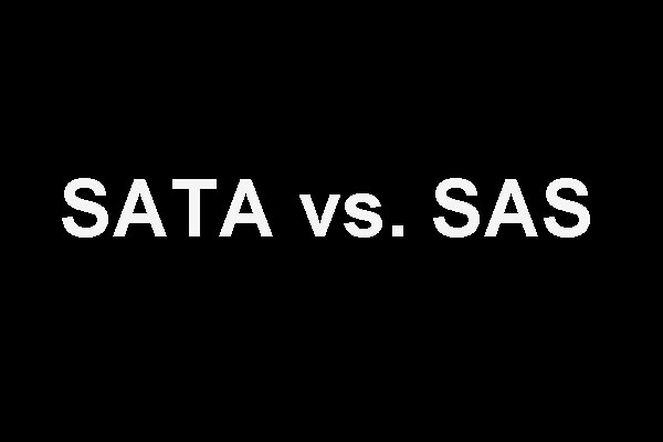 SATA vs. SAS: Why You Need a New Class of SSD?