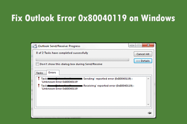 Fix Outlook Error 0x80040119 on Windows with These 4 Methods
