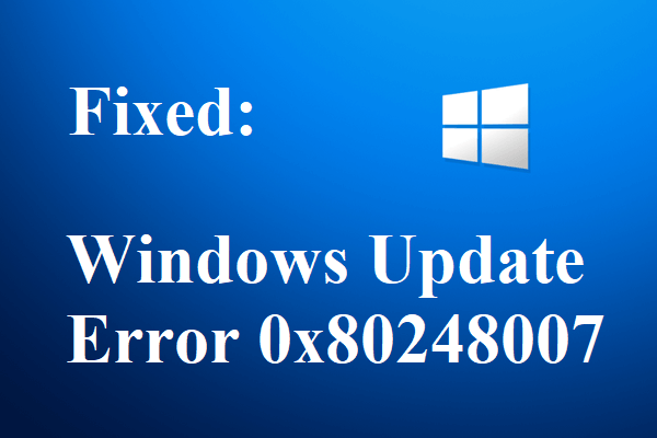 0x80248007 ошибка центра обновления windows. 0x80248007. ошибка скачивания – 0x80248007. windows update minitool.