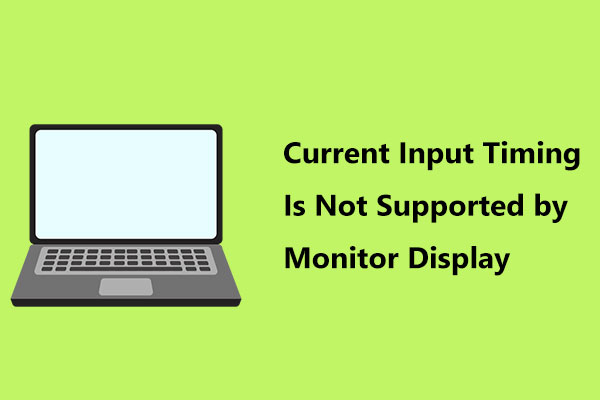 Fix “Current Input Timing Is Not Supported by Monitor Display”