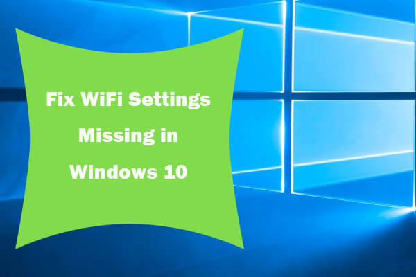 how to get wifi settings in windows 10