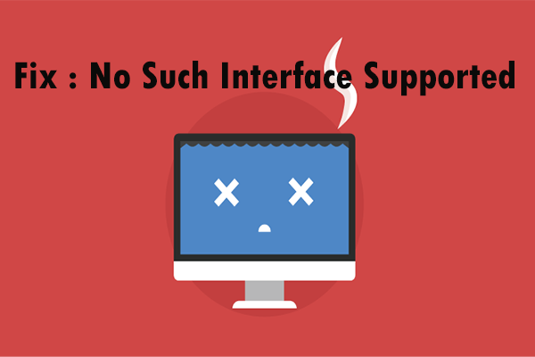How to Fix Error 0x80004002: No Such Interface Supported