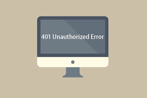 5 Ways to Solve HTTP Error 401 Unauthorized