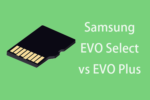 Samsung EVO Select vs EVO Plus SD Card - Differences