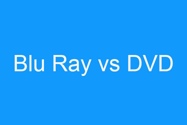 Blu Ray VS DVD: What’s the Difference Between Them?