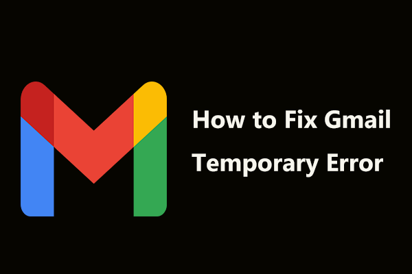 Temporary Error gmail. Temp gmail. Gmail icon. Error gmail com