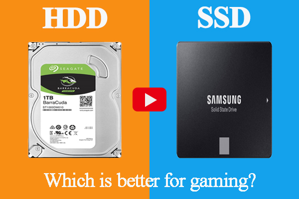 SSD or HDD for Gaming? Get the Answer From This Post