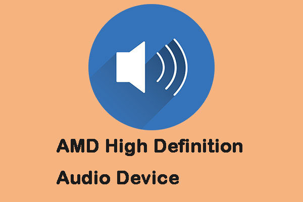 How to Fix the AMD High Definition Audio Device Issues