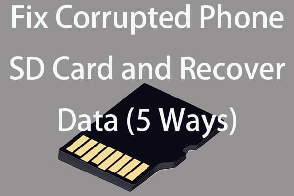 Corriger gratuitement la SD de mon téléphone: Corriger une carte SD corrompue et restaurer les données via 5 méthodes