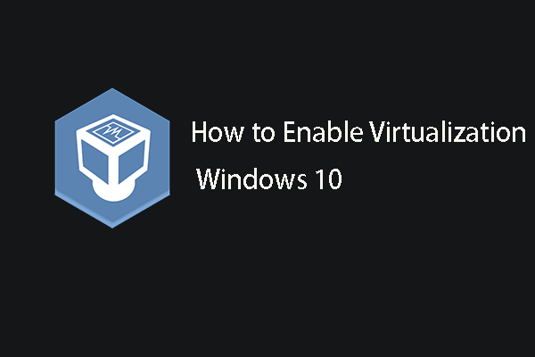 how to enable virtualization in windows 10 for bluestacks 5