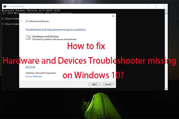 Fixed! Hardware and Device Troubleshooter Is Missing Windows 10