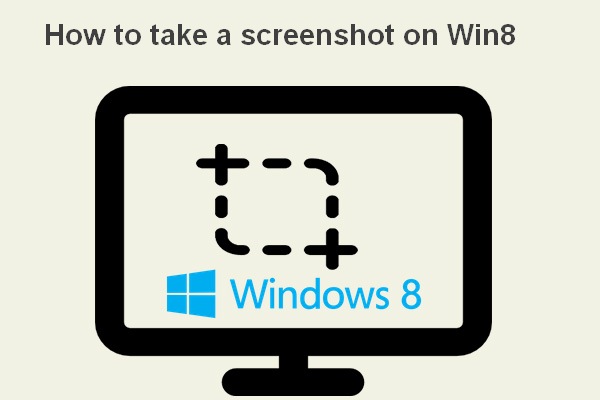 How To Take A Screenshot On Windows 8 (Or 8.1): User Guide