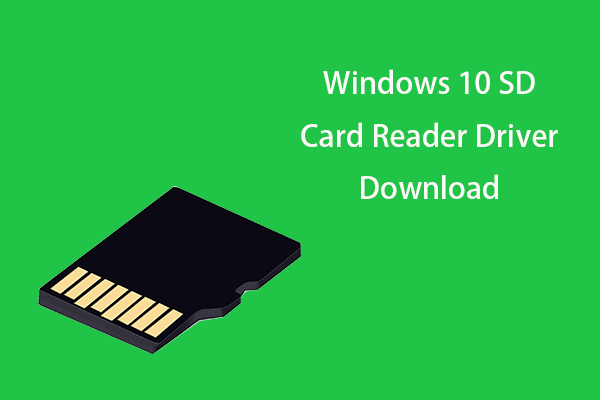 Windows 10 SD Card Reader Driver Download Guide