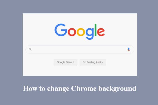 How To Change Your Google Chrome Background