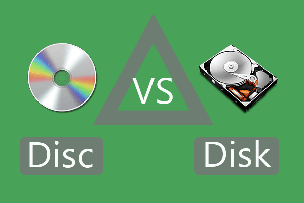Disc Vs Disk Differences And Data Recovery Guide Minitool Disc Vs Disk Differences And Data Recovery Guide Minitool