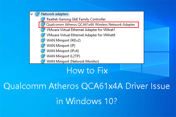 Qualcomm Atheros Wireless Lan Driver Windows 10