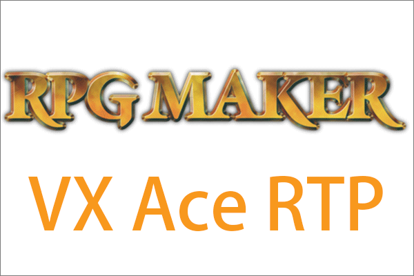 RPG Maker VX Ace RTP: Explanation, Advantage & Installation