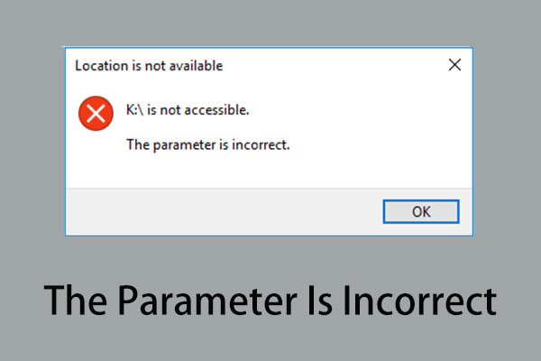 Reparar el parámetro no es correcto en Windows 7/8/10 – Sin pérdida de datos