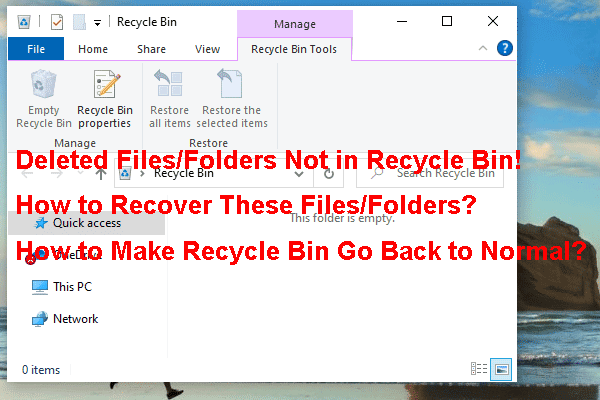 Why Deleted Files Are Not in Recycle Bin? How to Recover Them?