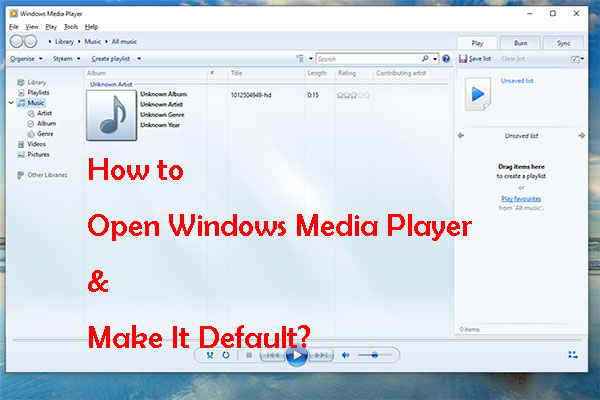 How to Open Windows Media Player and Make It Default?