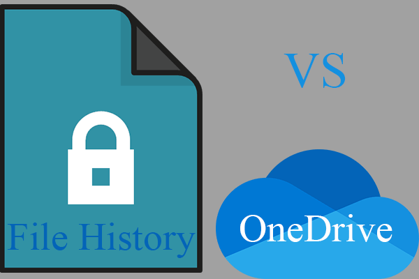 File History vs OneDrive: Backup content/Frequency/Destination…