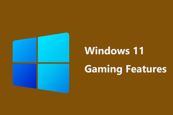 Two Gaming Features - How to Optimize Windows 11 for Gaming