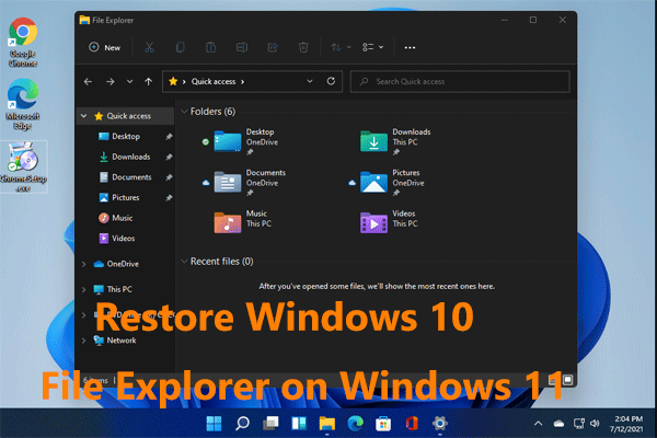 Guide: How to Switch back to Win10 File Explorer on Windows 11 - MiniTool