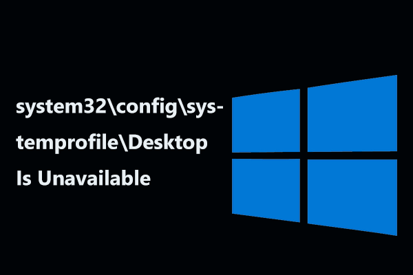 Systemprofile Nicht Verfügbar – System32 Config Systemprofile Desktop ...