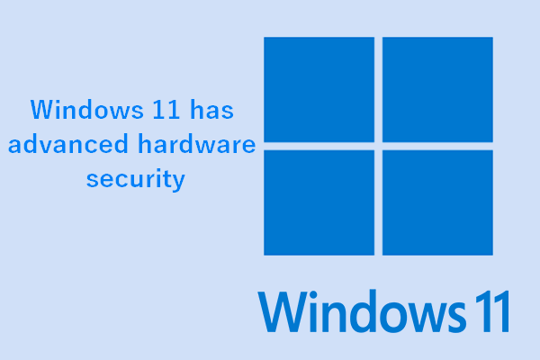 Get To Know About The Advanced Hardware Security Of Windows 11