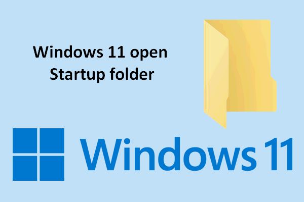 2 Easy Ways To Open The Startup Folder In Windows 11