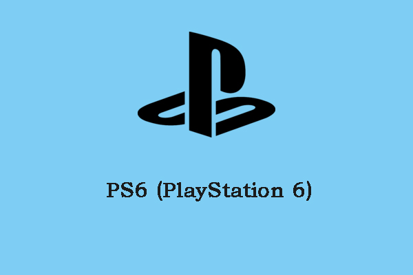 PS6 (PlayStation 6): Release Data/Price/Expected Features/Specs