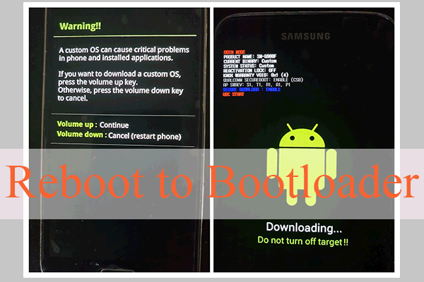 Review: What Is Reboot to Bootloader & How to Use Bootloader Mode
