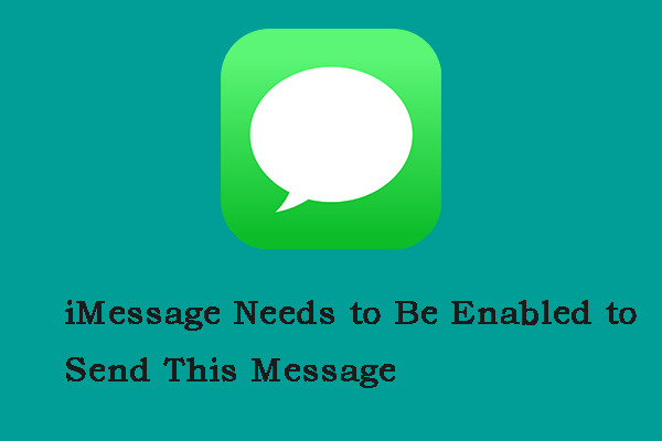 How to Fix iMessage Needs to Be Enabled to Send This Message
