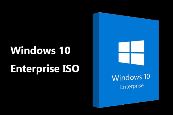 Windows 10 Enterprise ISO Download & Install for Businesses