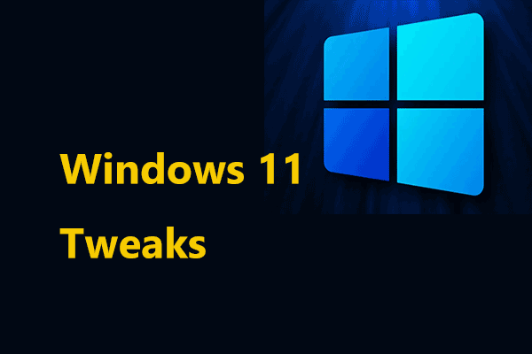 16+ Best Windows 11 Tweaks to Get Optimal PC Performance