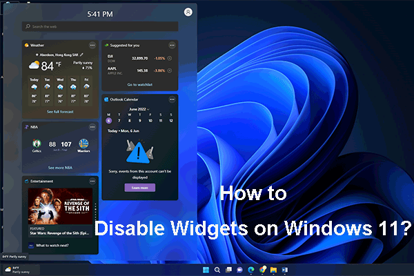 How to Disable Widgets on Your Windows 11 Computer? - MiniTool