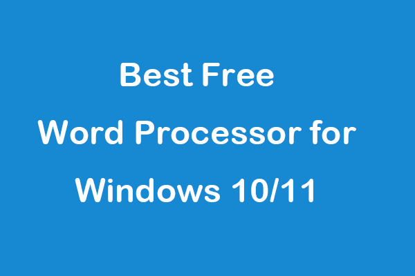 8 Best Free Word Processor Software In 2023 - Alternatives to Microsoft Word