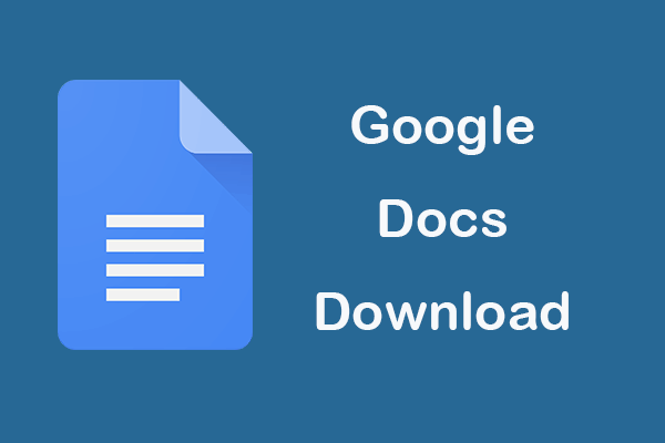Google Docs App or Documents Download on Computer/Mobile