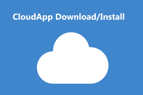 What Is CloudApp? How to Download CloudApp/Install/Uninstall It? - MiniTool