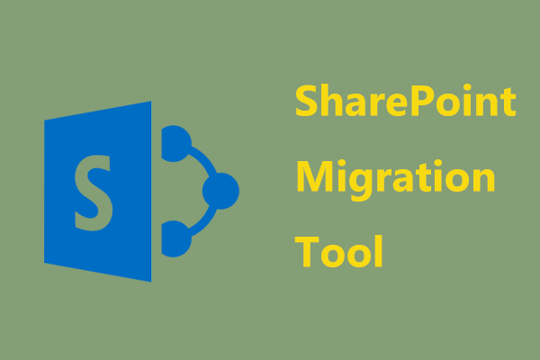 What Is SharePoint Migration Tool? How to Download & Use It?
