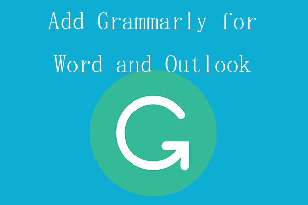 How to Add Grammarly for Microsoft Word and Outlook
