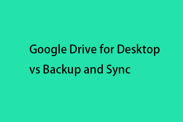 GOOGLE DRIVE FOR DESKTOP VS BACKUP AND SYNC visual data 8